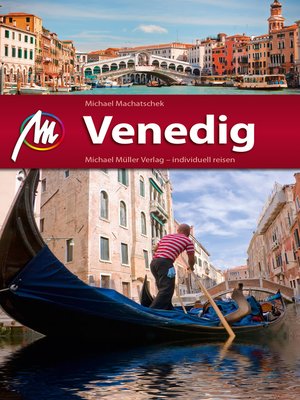 cover image of Venedig Reiseführer Michael Müller Verlag